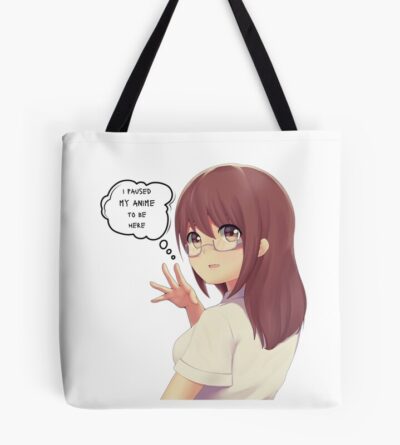 Funny Otaku Quote Anime Tote Bag